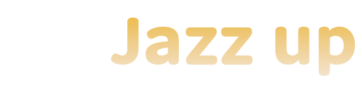 Jazz up